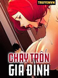 Chạy Trốn Gia Đình