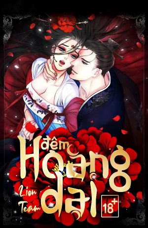 [18+] Đêm Hoang Dại